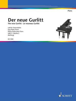 The New Gurlitt Book 2: Piano (Schott)
