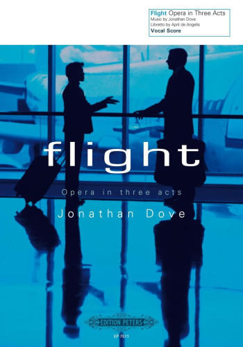 Flight (Opera) Vocal Score (Peters)