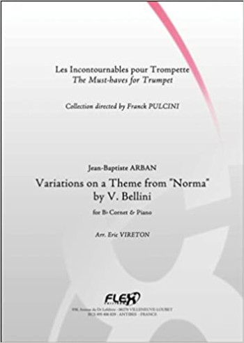 Variations On Bellinis Norma: Trumpet (Flex)