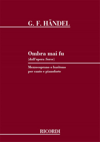 Ombra Mai Fu: Largo: Voice