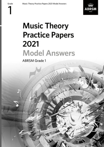 ABRSM Music Theory Practice Papers Model Answers 2021 Grade 1