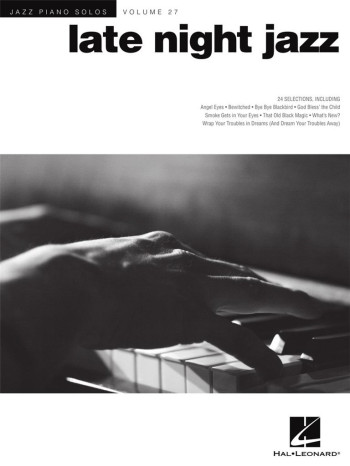 Jazz Piano Solos: Volume Vol.27: Late Night Jazz