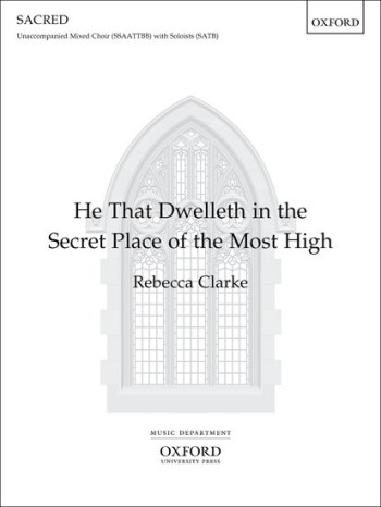 He that dwelleth in the secret place of the Most High
