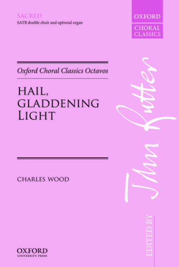 Hail, gladdening Light for SATB double choir and optional organ