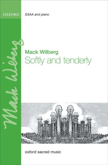 Softly and tenderly