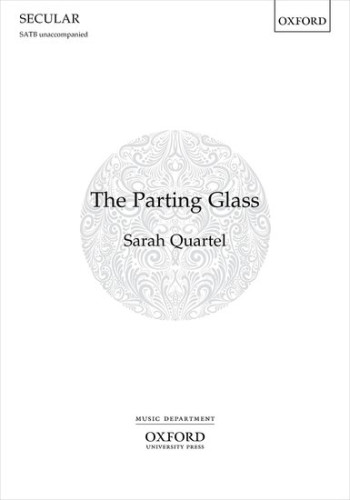 The Parting Glass For SATB Unaccompanied (OUP)