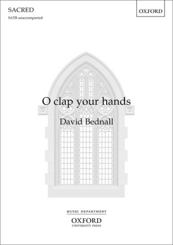 O clap your hands for SATB unaccompanied