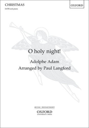 O Holy Night! For SATB And Piano Or Orchestra