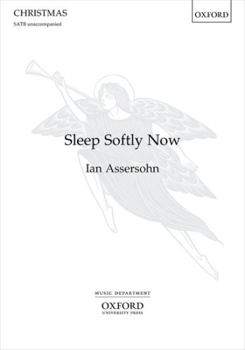 Sleep Softly Now for SATB unaccompanied