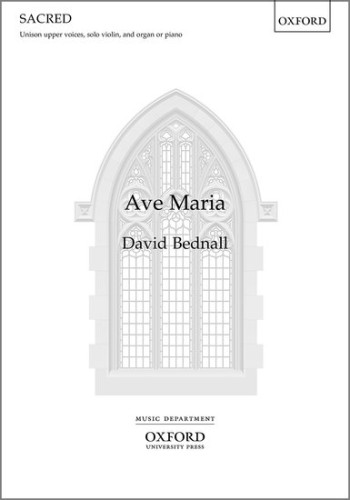 Ave Maria for unison upper voices, solo violin and orga