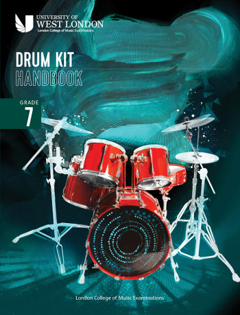 London College Of Music (LCM) Drum Kit Handbook 2022: Grade 7