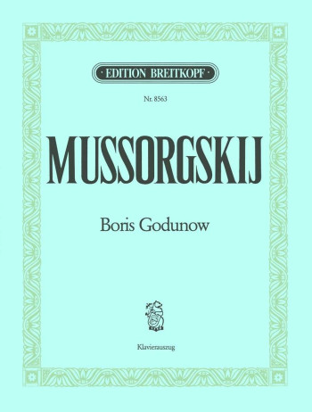 Boris Gudonov Original Version (1868/69) Vocal Score
