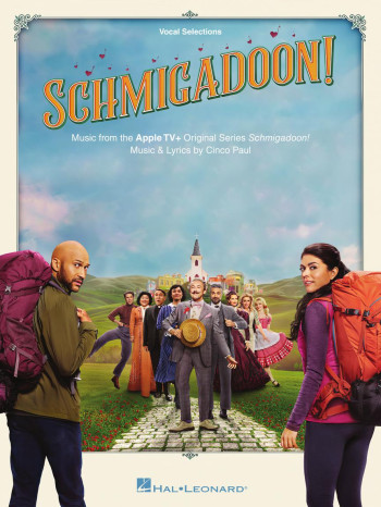 Schmigadoon Piano Vocal & Guitar