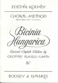 Bicinia Hungarica Volume 4: Children's Choir