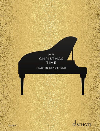 My Christmas Time: Compositions And Free Arrangements Of Traditional Christmas Carols Pian