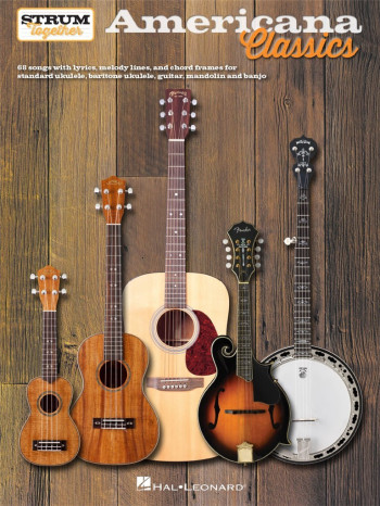 Strum Together Americana Classics For Guitar