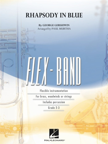 Flex Band: Rhapsody In Blue: Flexible Band Grade 2-3: Score