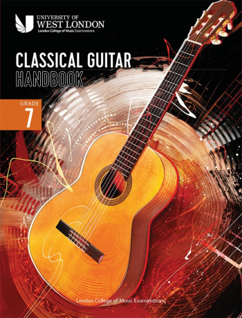 London College Of Music (LCM) Classical Guitar Handbook Grade 7