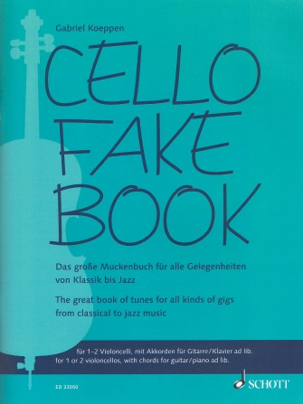 Cello Fake Book: 1-2 Cellos With Chords For Guitar/Piano Ad Lib