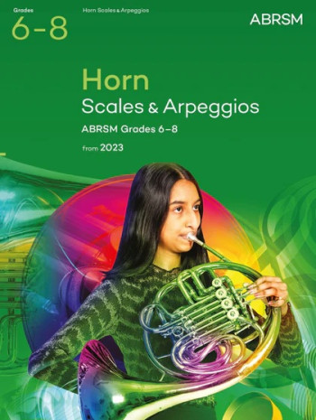 ABRSM Scales For Horn Grade 6-8 From 2023