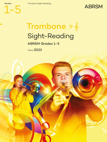 ABRSM Sight-Reading For Trombone (bass Clef And Treble Clef) Grades 1-5 From 2023
