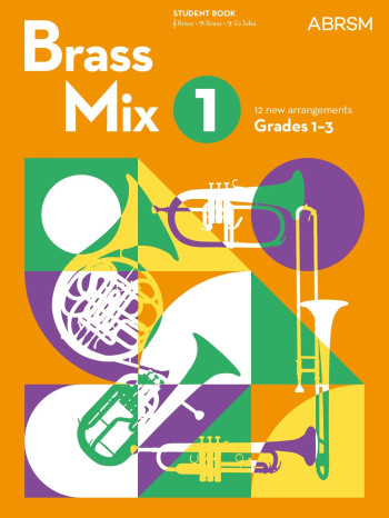 ABRSM Brass Mix 1 Student Book Bass/Treble Clef Brass Edition