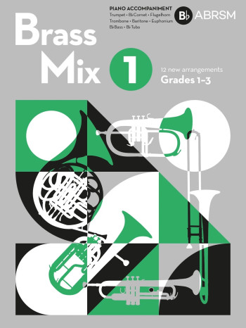 ABRSM Brass Mix 1: B Flat Piano Accompaniments