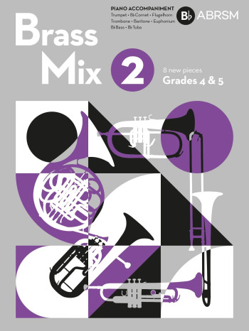 ABRSM Brass Mix 2: B Flat Piano Accompaniments