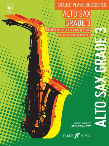 Graded Playalong Series: Alto Saxophone Grade 3 (Faber)