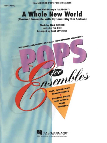 A Whole New World: Clarinet Ensemble: Sc&Pts: Hal Leonard Pops For Ensembles