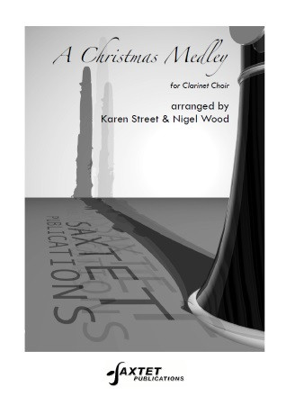 A Christmas Medley: Clarinet Choir (Street)