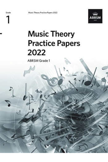 ABRSM Music Theory Practice Papers 2022 Grade 1