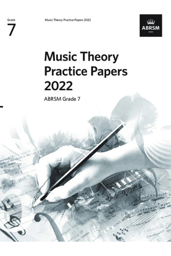 ABRSM Music Theory Practice Papers 2022 Grade 7