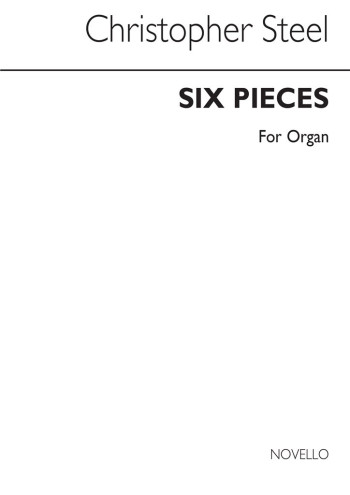 Six Pieces For Organ (Novello)