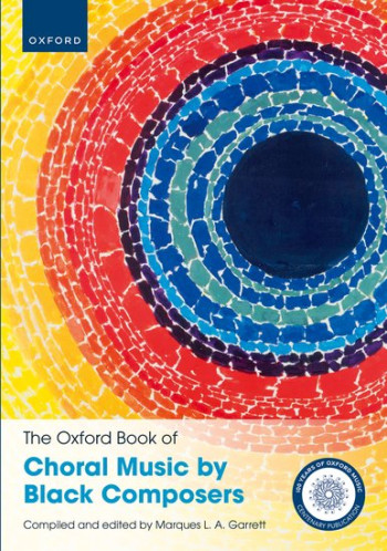 The Oxford Book Of Choral Music By Black Composers (OUP)