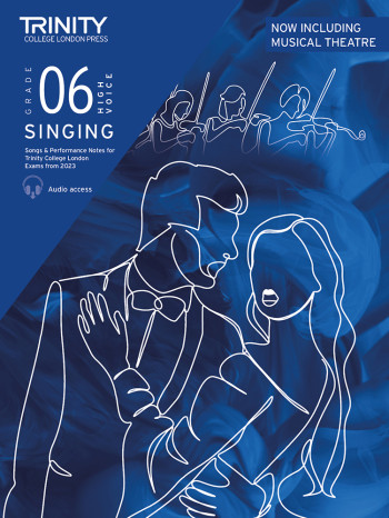 Trinity College London Singing Exam Pieces From 2023 Grade 6 High Voice: Piano/Vocal