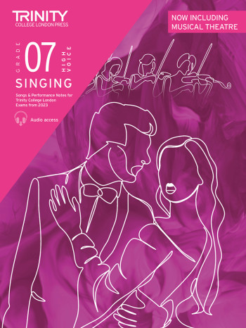 Trinity College London Singing Exam Pieces From 2023 Grade 7 High Voice: Piano/Vocal