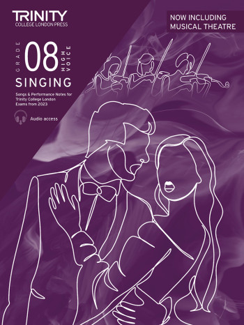 Trinity College London Singing Exam Pieces From 2023 Grade 8 High Voice: Piano/Vocal
