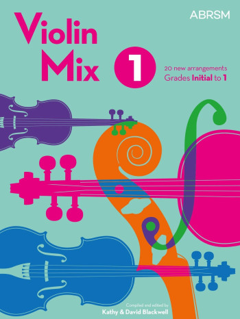 Violin Mix Book 1 Grades Initial To 1 (ABRSM)