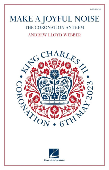 Make A Joyful Noise (The Coronation Anthem) SATB And Piano