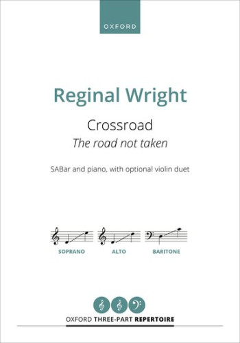 Crossroad for SABar and piano, with optional violin duet