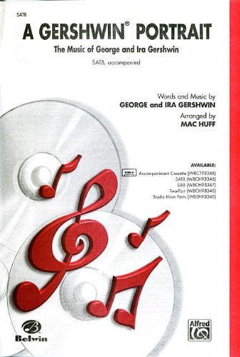 A Gershwin Portrait: Vocal SATB (Huff)