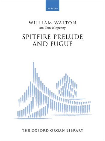 Spitfire Prelude And Fugue For Solo Organ