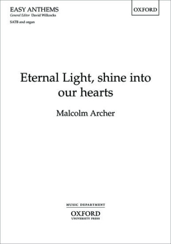 Eternal Light, shine into our hearts for SATB and organ