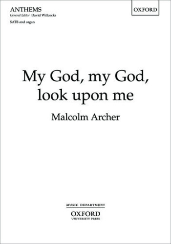 My God, my God, look upon me