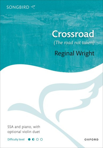 Crossroad for SSA and piano, with optional violin duet