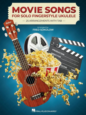 Movie Songs For Solo Fingerstyle Ukulele