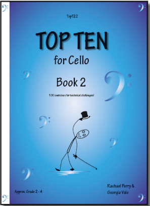 Top Ten Book 2: 10 Sets Of 10 Technical Challenges For Cello