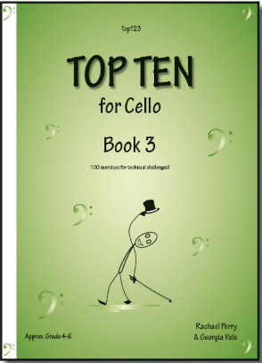 Top Ten Book 3: 10 Sets Of 10 Technical Challenges For Cello