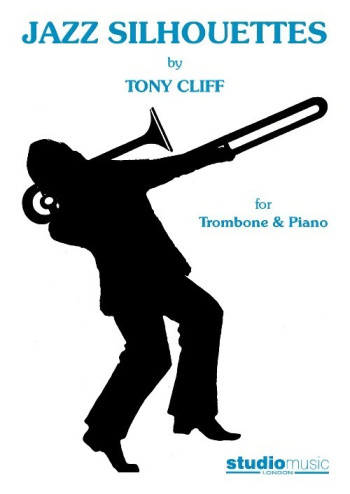 Tony Cliff: Jazz Silhouettes Trombone Solo